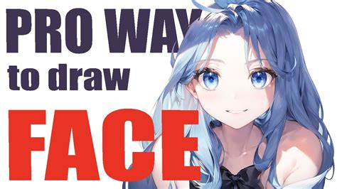 How to Draw Anime Face Like a Pro .